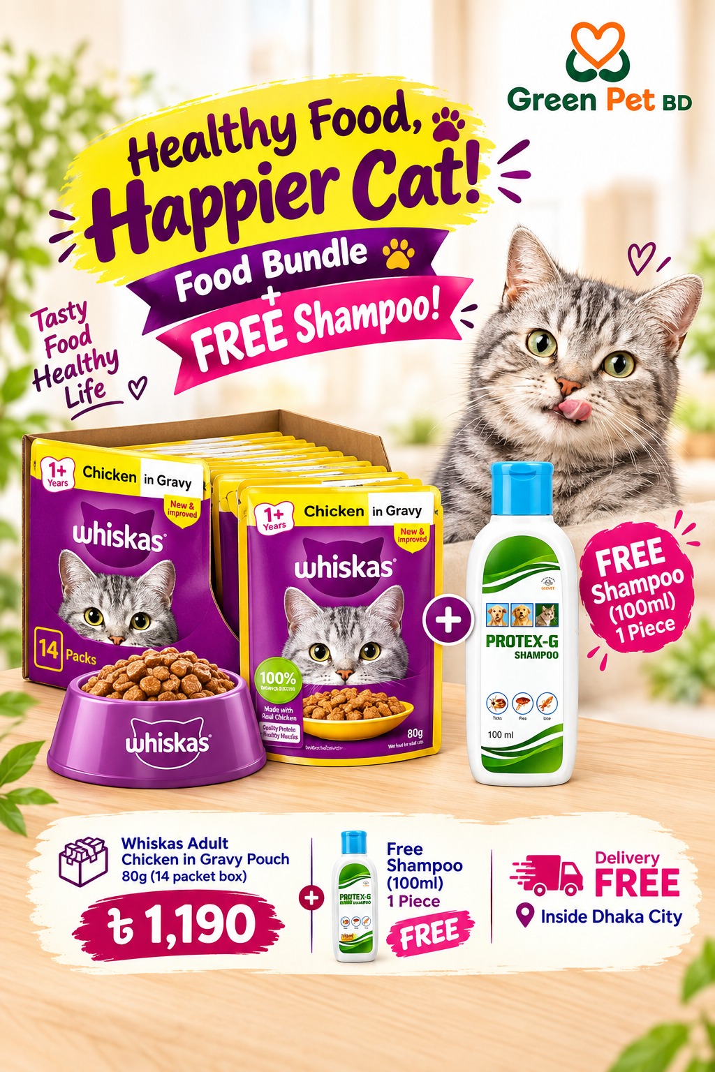 Whiskas Chicken in Gravy 80 gm Full Box (14 Piece) + Free Protex-G Shampoo 100 ml and Delivery charge will be free.